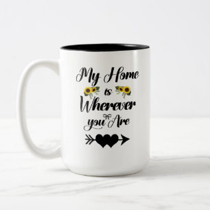 Mein Zuhause ist dort, wo du bist Romantischer Ges Zweifarbige Tasse