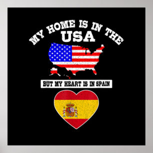 Mein Zuhause ist in den USA, mein Herz ist in Span Poster