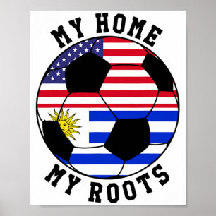 Mein Zuhause Meine Wurzeln Uruguay Flagge Fußball Poster