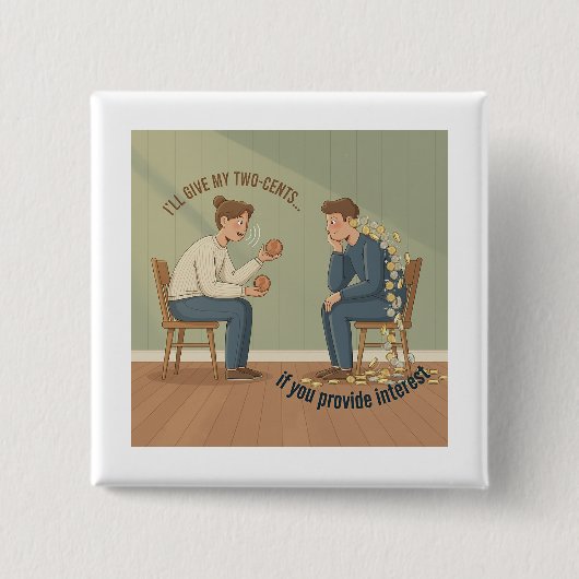 Mein Zwei-Cent-Knopf Button (Vorderseite)
