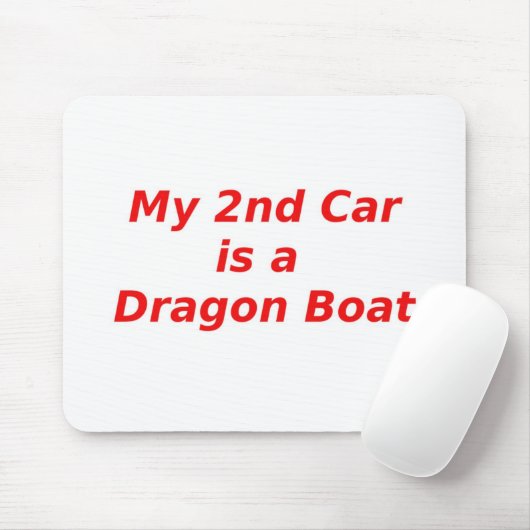 Mein zweites Auto ist ein Drache-Boot Mousepad (Mit Mouse)