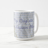 Mein Zwergschnauzer aß meinen Unterrichtsplan Kaffeetasse (VorderseiteRechts)