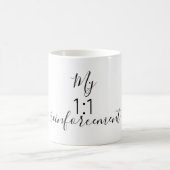 Meine 1:1 VerstärkungsTasse Kaffeetasse (Mittel)