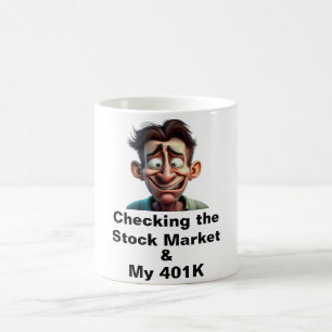 Meine 401K-Kaffee-Tasse Kaffeetasse
