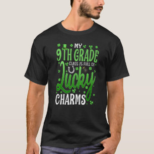 Meine 9. Klasse ist voller Glücksbringer St. Patr T-Shirt