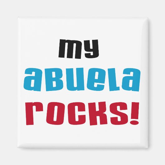 Meine Abuela Rocks T - Shirt und Geschenke Magnet (Vorne)