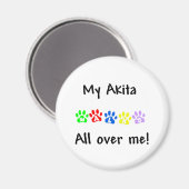 Meine Akita geht durch mich Magnet (Vorderseite/Rückseite)