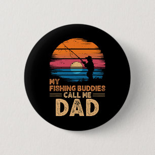Meine Angelbuddies nennen mich Vater Retro Vintag Button