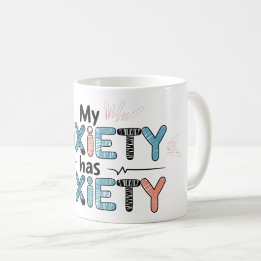 Meine Angst hat Angst Kaffeetasse (VorderseiteRechts)