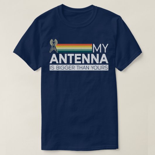Meine Antenne ist größer als deine Ham Radio Op T-Shirt (Design vorne)