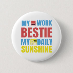 Meine Arbeitsbestie Sunshine - Work Bestie Classic Button