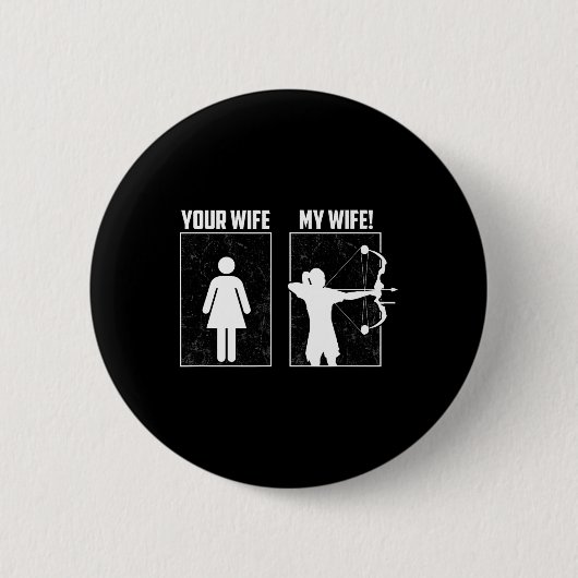 Meine Archery Ehefrau - Bow Hunting Girl Archer Co Button (Vorderseite)