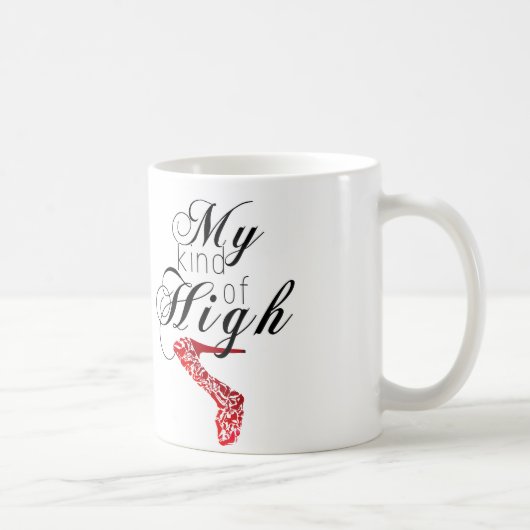 Meine Art des Hochs… Ferse Kaffeetasse (Rechts)