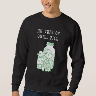 Meine Art von Pille Sweatshirt