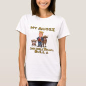 Meine Aussie kann Trumps Bull riechen T-Shirt (Vorderseite)
