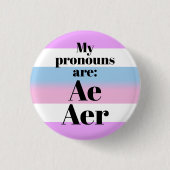 Meine Aussprache lautet: Ae Aer - Bigender Flag Button (Vorderseite)