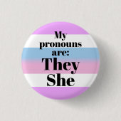 Meine Aussprache lautet: Sie - Bigender-Flagge Button (Vorderseite)