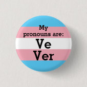 Meine Aussprache lautet: Ve Ver - Trans Flag Button (Vorderseite)