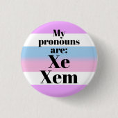 Meine Aussprache lautet: Xe Xem - Bigender-Flag Button (Vorderseite)
