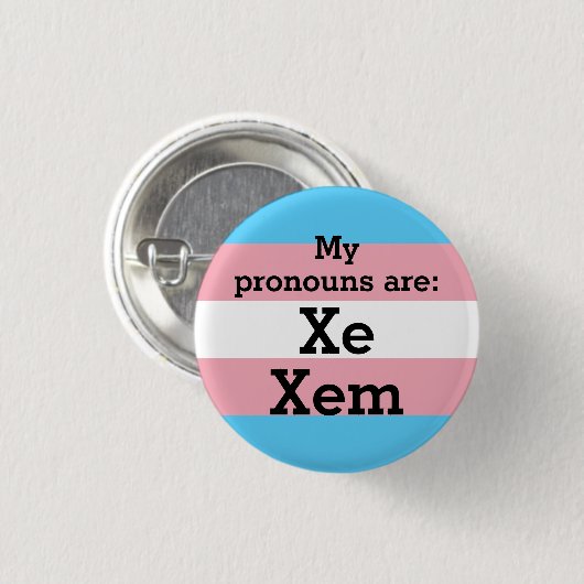 Meine Aussprache lautet: Xe Xem - Trans Flag Button (Vorne & Hinten)
