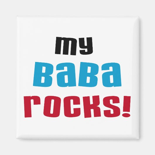 Meine Baba Rocks T - Shirt und Geschenke Magnet (Vorne)