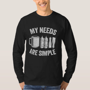 Meine Bedürfnisse sind einfache Kaffeeskuba Tauche T-Shirt