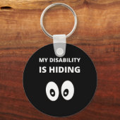 Meine Behinderung versteckt das Bewusstsein für Be Schlüsselanhänger (Rückseite)