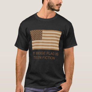 Meine beige Fahne ist Tee-Fiktion T-Shirt