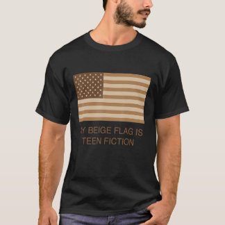 Meine beige Fahne ist Tee-Fiktion T-Shirt
