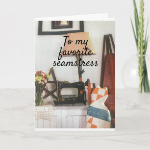*MEINE BELIEBTE SEAMSTRESS** GLÜCKLICHE GEBURTSTAG KARTE