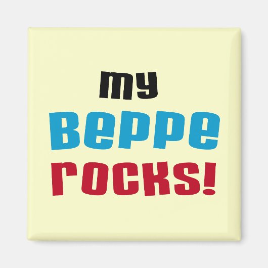 Meine Beppe Rocks T - Shirt und Geschenke Magnet (Vorne)