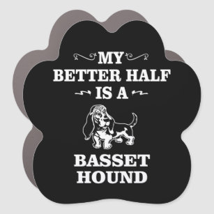 Meine bessere Hälfte ist ein Basset-Hund Auto Magnet