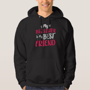 Meine beste Freundin, große Schwester für ältere S Hoodie