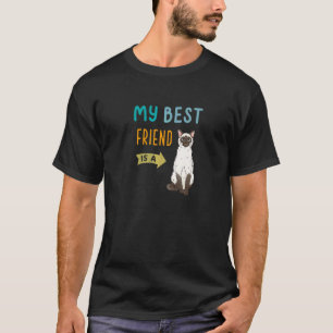 Meine beste Freundin ist eine siamesische Katze T-Shirt