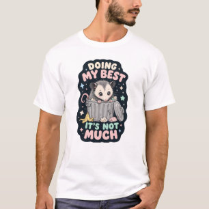 Meine beste Opossum-Humor-Einlage T-Shirt