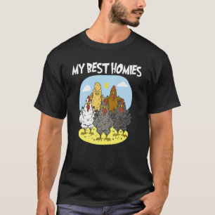 Meine besten Kumpels  Hühner sind die besten Freun T-Shirt