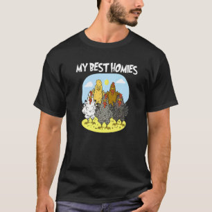 Meine besten Kumpels Hühner sind die besten Freun T-Shirt