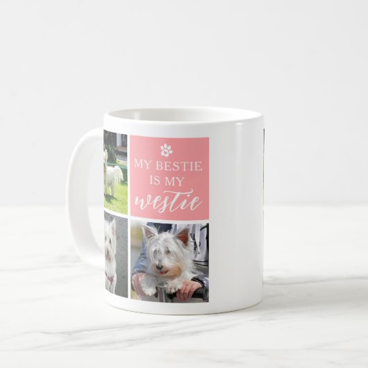 Meine Bestie ist mein Westie Dog Lover FotoCollage Kaffeetasse (Vorderseite Links)