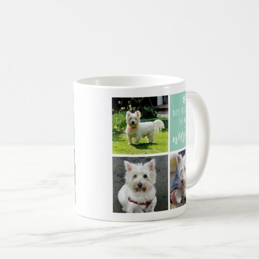 Meine Bestie ist mein Westie Dog Lover FotoCollage Kaffeetasse (VorderseiteRechts)