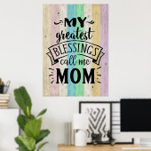 Meine Bestste Segnung nennt mich Mutter. Poster (Heimbüro)