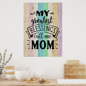 Meine Bestste Segnung nennt mich Mutter. Poster (Küche)