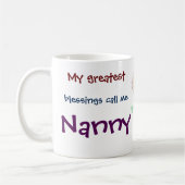 Meine Beststen Segnungen nennen mich Gruscha-Kaffe Kaffeetasse (Links)