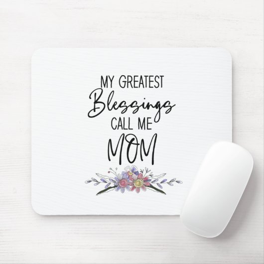 Meine Beststen Segnungen nennen mich Mama Mousepad (Mit Mouse)