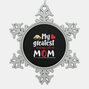 Meine Beststen Segnungen nennen mich Mama Schneeflocken Zinn-Ornament