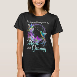 Meine Beststen Segnungen nennen mich Mama und Gran T-Shirt