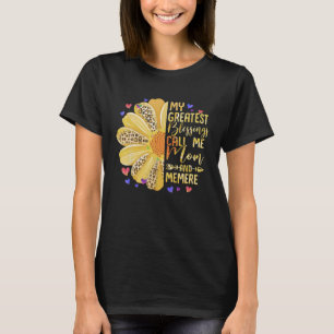 Meine Beststen Segnungen nennen mich Mama und Meme T-Shirt