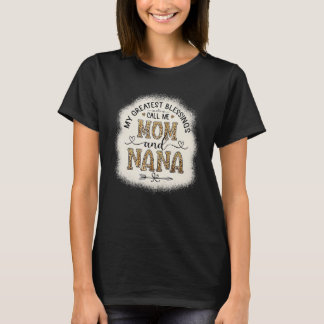 Meine Beststen Segnungen nennen mich Mama und Na L T-Shirt