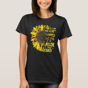 Meine Beststen Segnungen nennen mich Mama und Nana T-Shirt