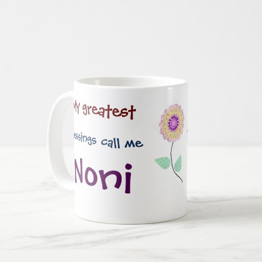 Meine Beststen Segnungen nennen mich Noni-Kaffee-T Kaffeetasse (Vorderseite Links)
