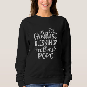 Meine Beststen Segnungen nennen mich PoPo China Ch Sweatshirt